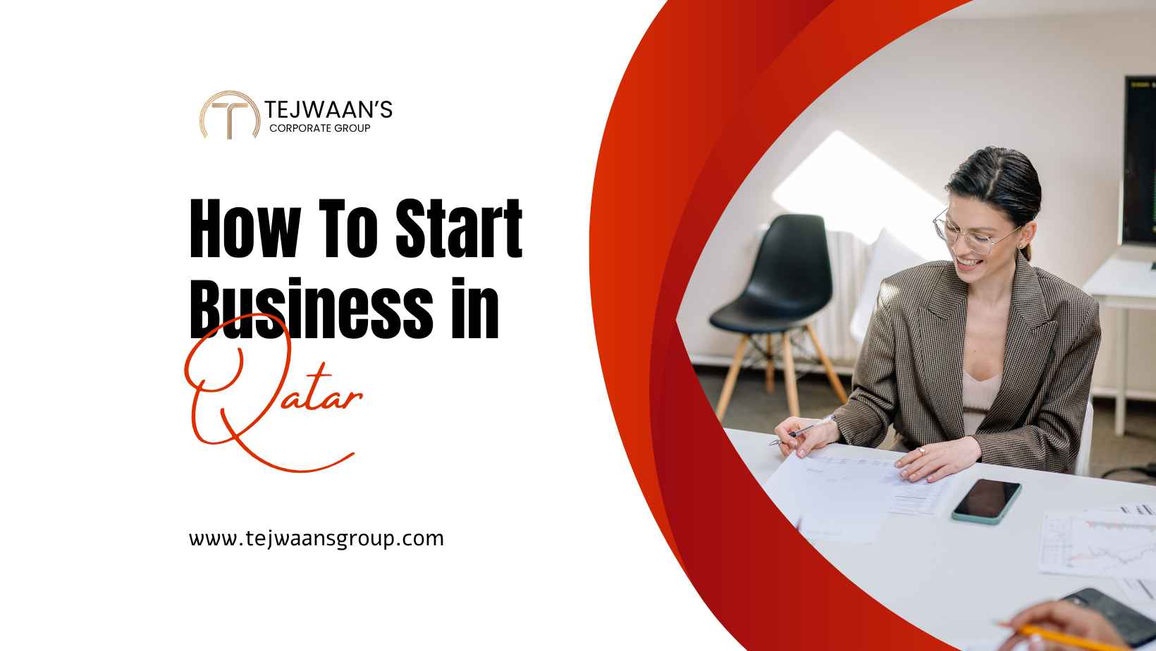 How to Start a Business in Qatar — Tejwaans Corporate Group Qatar