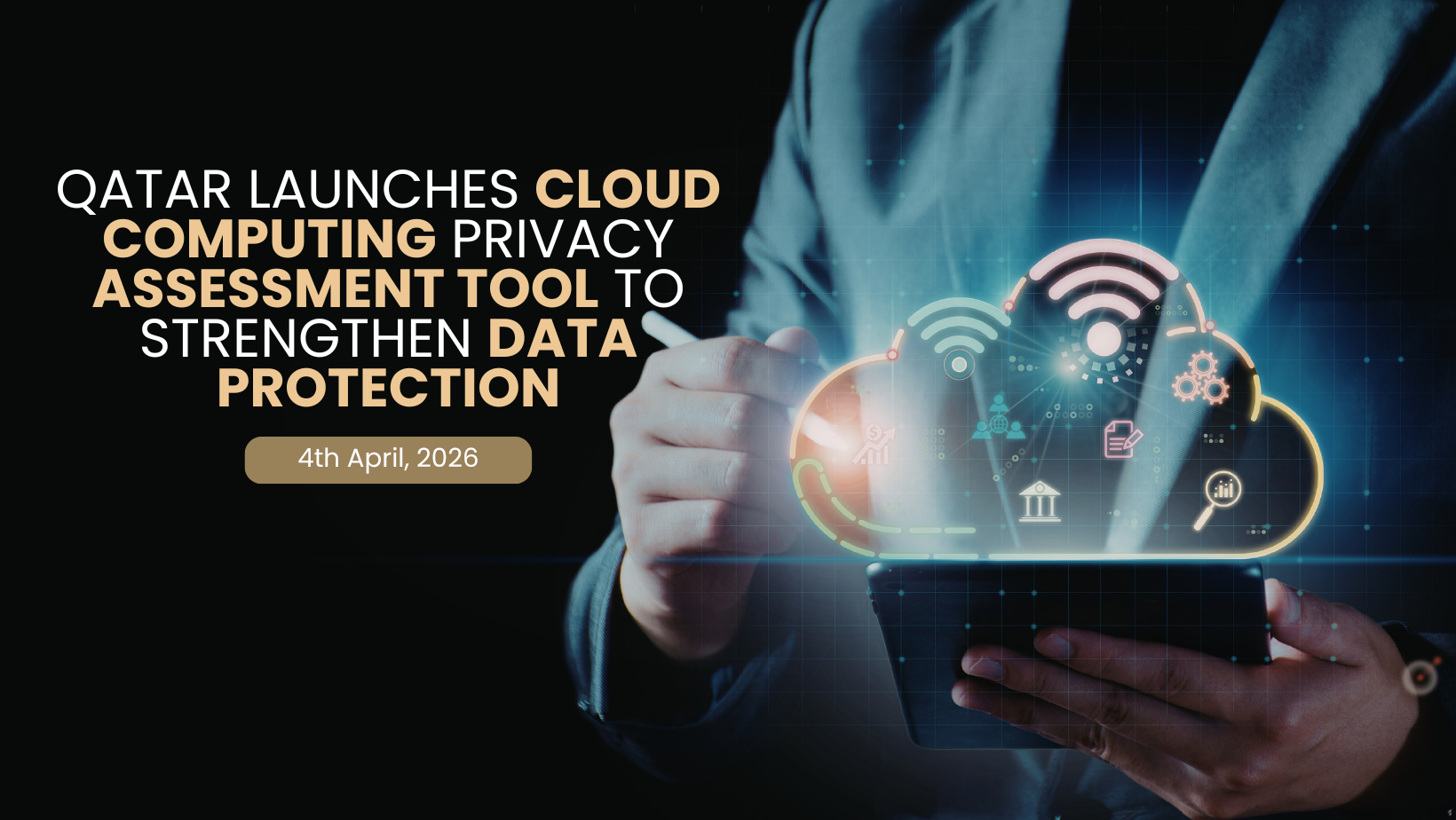 Qatar NCSA Cloud Computing Privacy Assessment Tool: A Game Changer for Data Security